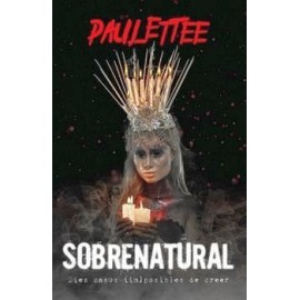 SOBRENATURAL -DIEZ CASOS (IM)POSIBLES DE CREER--librosluna- Libros de Libros para Todos