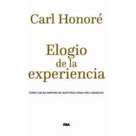 ELOGIO DE LA EXPERIENCIA -COMO SACAR PARTIDO DE NUESTRAS VIDAS M.-librosluna- Libros de Libros para Todos