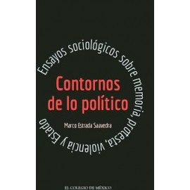 CONTORNOS DE LO POLITICO -ENSAYOS SOCIOLOGICOS SOBRE MEMORIA--librosluna- Libros de Libros para Todos