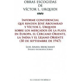 OBRAS ESCOGIDAS DE VICTOR L. URQUIDI -INFORME CONFIDENCIAL--librosluna- Libros de Libros para Todos