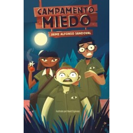 CAMPAMENTO MIEDO-librosluna- Libros de Libros para Todos
