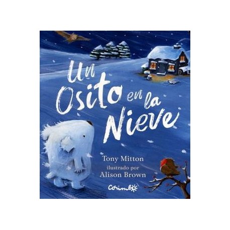 UN OSITO EN LA NIEVE                      (CARTONE)-librosluna- Libros de Libros para Todos