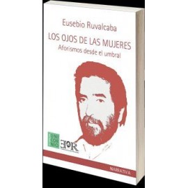 OJOS DE LAS MUJERES, LOS -AFORISMOS DESDE EL UMBRAL--librosluna- Libros de Libros para Todos