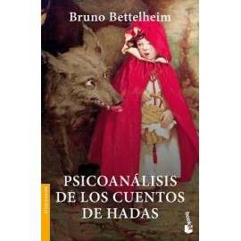 PSICOANALISIS DE LOS CUENTOS DE HADAS                   (CRITICA)-librosluna- Libros de Libros para Todos