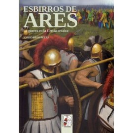 ESBIRROS DE ARES -LA GUERRA EN LA GRECIA ARCAICA- (RUSTICO)-librosluna- Libros de Libros para Todos