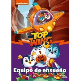TOP WING -EQUIPO DE ENSUEÑO-              (NICKELODEON)-librosluna- Libros de Libros para Todos