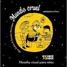 MUNDO CRUEL -FILOSOFIA VISUAL PARA NIÑOS- (CAJA C/LAMINAS)-librosluna- Libros de Libros para Todos