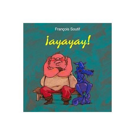 AYAYAY!                                   (CARTONE)-librosluna- Libros de Libros para Todos
