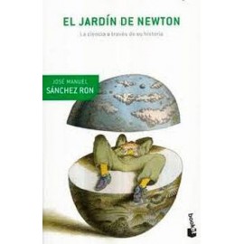 JARDIN DE NEWTON, EL -LA CIENCIA A TRAVES DE SU HISTORI-(CRITICA)-librosluna- Libros de Libros para Todos