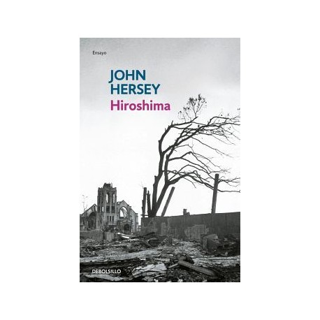 HIROSHIMA                            (DEBOLSILLO/ENSAYO)-librosluna- Libros de Libros para Todos