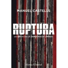 RUPTURA -LA CRISIS DE LA DEMOCRACIA LIBERAL--librosluna- Libros de Libros para Todos