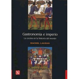 GASTRONOMIA E IMPERIO -LA COCINA EN LA HISTORIA DEL MUNDO--librosluna- Libros de Libros para Todos