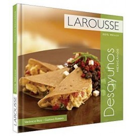 DESAYUNOS MEXICANOS 100% MEXICO           (EMPASTADO)-librosluna- Libros de Libros para Todos