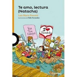 TE AMO, LECTURA (NATACHA) 2ED.-librosluna- Libros de Libros para Todos