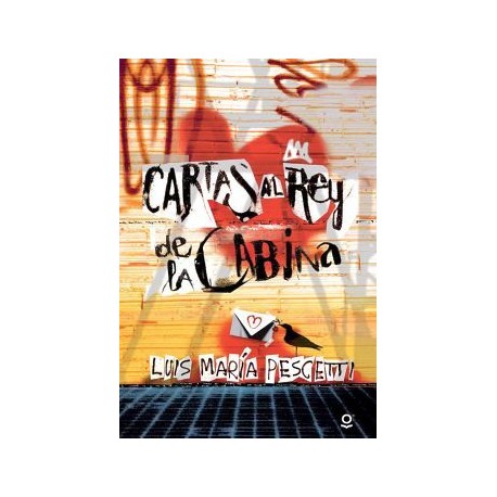 CARTAS AL REY DE LA CABINA           (LOQUELEO)-librosluna- Libros de Libros para Todos