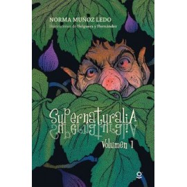 SUPERNATURALIA -VOLUMEN 1- 2ED.           (LOQUELEO)-librosluna- Libros de Libros para Todos