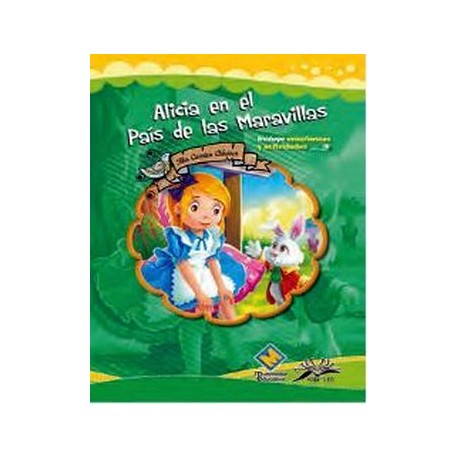 ALICIA EN EL PAIS DE LAS MARAVILLAS (COL. MIS CUENTOS CLASICOS)-librosluna- Libros de Libros para Todos