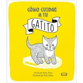 COMO CUIDAR A TU GATITO-librosluna- Libros de Libros para Todos