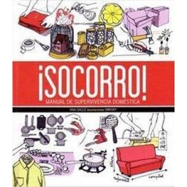 SOCORRO -MANUAL DE SUPERVIVENCIA DOMESTICA--librosluna- Libros de Libros para Todos