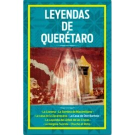 LEYENDAS DE QUERETARO-librosluna- Libros de Libros para Todos