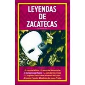 LEYENDAS DE ZACATECAS-librosluna- Libros de Libros para Todos