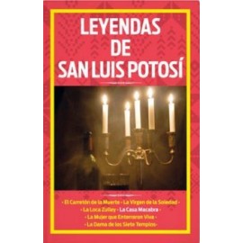 LEYENDAS DE SAN LUIS POTOSI-librosluna- Libros de Libros para Todos
