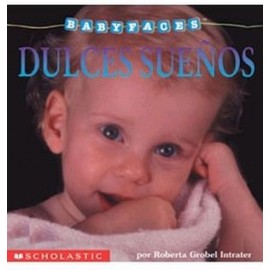 DULCES SUEÑOS (BABYFACES)-librosluna- Libros de Libros para Todos