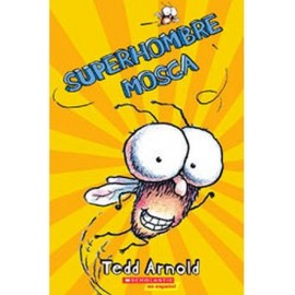 SUPERHOMBRE MOSCA-librosluna- Libros de Libros para Todos