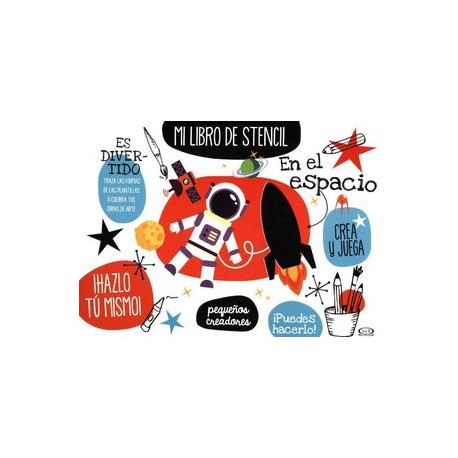 MI LIBRO DE STENCIL -EN EL ESPACIO--librosluna- Libros de Libros para Todos
