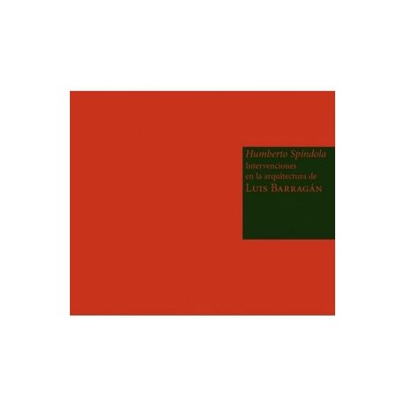 HUMBERTO SPINDOLA. INTERVENCIONES EN LA ARQUITECTURA DE LUIS-librosluna- Libros de Libros para Todos