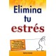 ELIMINA TU ESTRES-librosluna- Libros de Libros para Todos