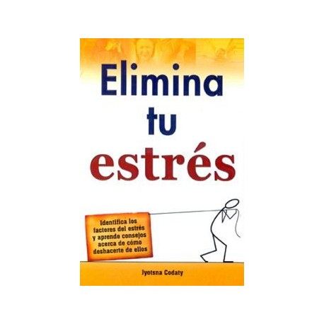 ELIMINA TU ESTRES-librosluna- Libros de Libros para Todos