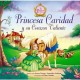 PRINCESA CARIDAD Y SU CORAZON VALIENTE-librosluna- Libros de Libros para Todos