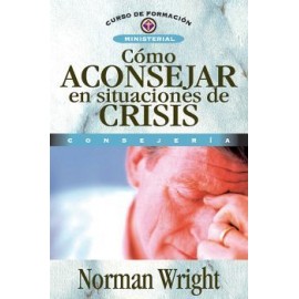 COMO ACONSEJAR EN SITUACIONES DE CRISIS-librosluna- Libros de Libros para Todos