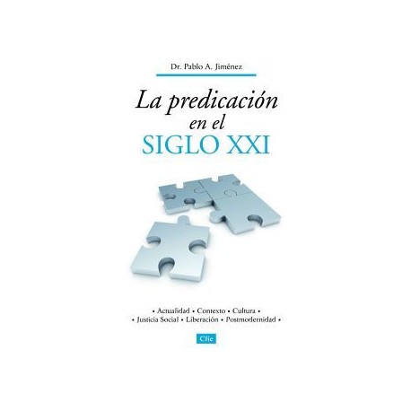 PREDICACION EN EL SIGLO XXI, LA-librosluna- Libros de Libros para Todos