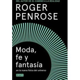 MODA, FE Y FANTASIA EN LA NUEVA FISICA DEL UNIVERSO-librosluna- Libros de Libros para Todos