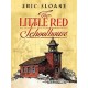 THE LITTLE RED SCHOOLHOUSE-librosluna- Libros de Libros para Todos