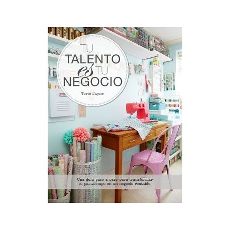 TU TALENTO ES TU NEGOCIO-librosluna- Libros de Libros para Todos