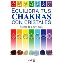 EQUILIBRA TUS CHAKRAS CON CRISTALES-librosluna- Libros de Libros para Todos