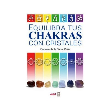EQUILIBRA TUS CHAKRAS CON CRISTALES-librosluna- Libros de Libros para Todos