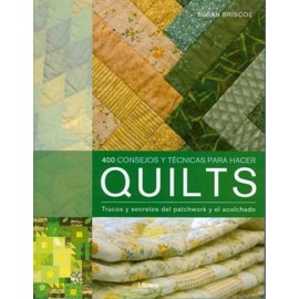 400 CONSEJOS Y TECNICAS PARA HACER QUILTS-librosluna- Libros de Libros para Todos