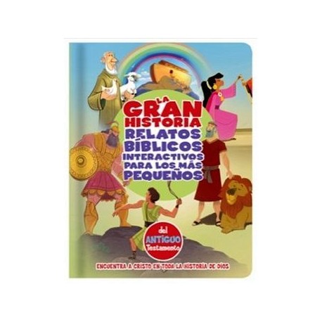 GRAN HISTORIA -RELATOS BIB.INT.P/LOS MAS PEQUEÑOS/ANTIGUO TESTAME-librosluna- Libros de Libros para Todos