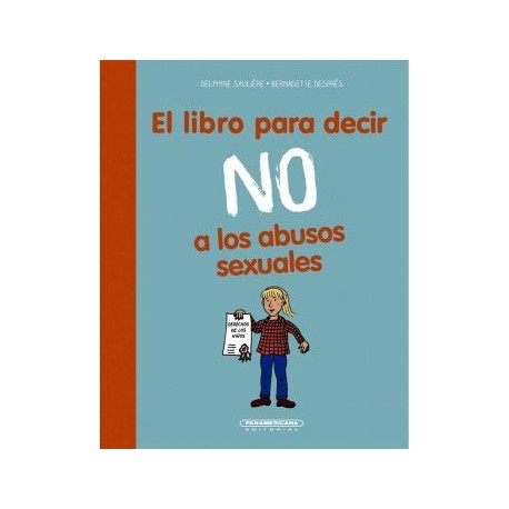 LIBRO PARA DECIR NO A LOS ABUSOS SEXUALES, EL-librosluna- Libros de Libros para Todos