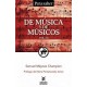 DE MUSICA Y DE MUSICOS VOL.III            (PARA SABER)-librosluna- Libros de Libros para Todos