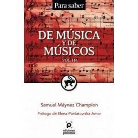 DE MUSICA Y DE MUSICOS VOL.III            (PARA SABER)-librosluna- Libros de Libros para Todos