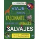 DIVERDIDACTICA -VIAJE POR EL FASCINANTE MUNDO DE LOS ANIMALES--librosluna- Libros de Libros para Todos