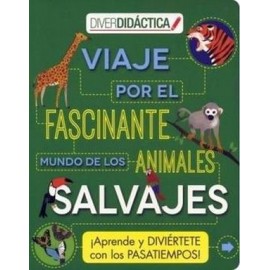 DIVERDIDACTICA -VIAJE POR EL FASCINANTE MUNDO DE LOS ANIMALES--librosluna- Libros de Libros para Todos