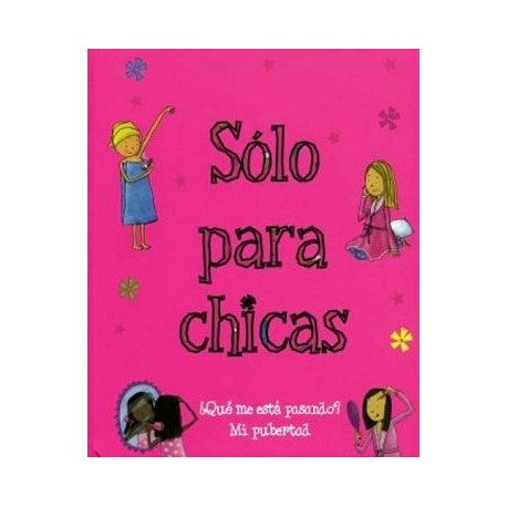 SOLO PARA CHICAS-librosluna- Libros de Libros para Todos