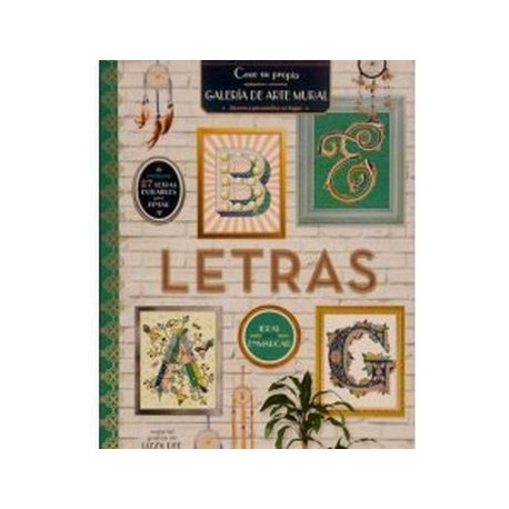 CREE SU PROPIA GALERIA DE ARTE MURAL  -LETRAS--librosluna- Libros de Libros para Todos