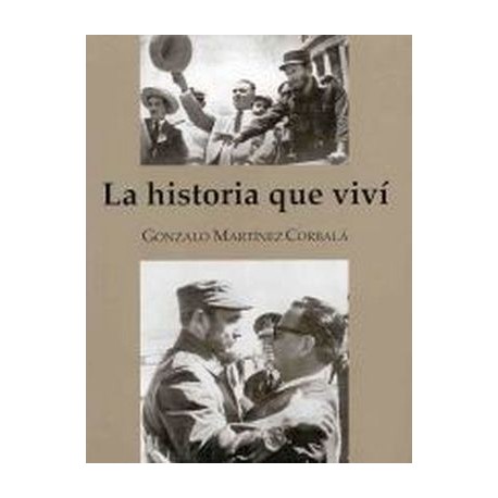 HISTORIA QUE VIVI, LA-librosluna- Libros de Libros para Todos